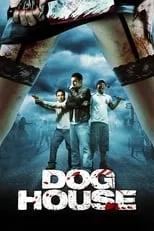 Película Doghouse