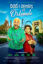 Póster de la película Dois é Demais em Orlando