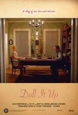 Póster de la película Doll It Up