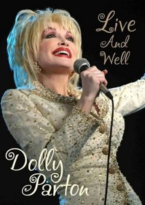 Poster de la película Dolly Parton: Live & Well - Películas hoy en TV