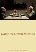 Película Domates Orucu Bozmaz