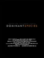 Póster de la película Dominant Species