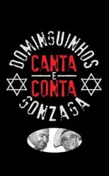 Dominguinhos es Ele mesmo en Dominguinhos Canta e Conta Gonzaga