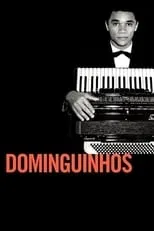 Poster de la película Dominguinhos - Películas hoy en TV