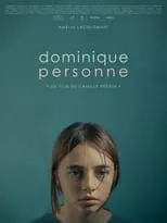 Amélia Lacquemant interpreta a  en Dominique Personne