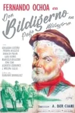 Julián Freire interpreta a  en Don Bildigerno en Pago Milagro