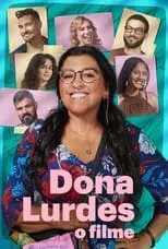 Poster de Dona Lurdes: O Filme