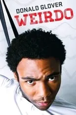 Póster de la película Donald Glover: Weirdo