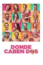 Poster de Donde caben dos