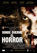 Película Donde duerme el Horror