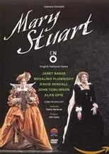 Janet Baker es Mary Stuart en Donizetti : Mary Stuart