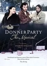 Poster de la película Donner Party: The Musical - Películas hoy en TV