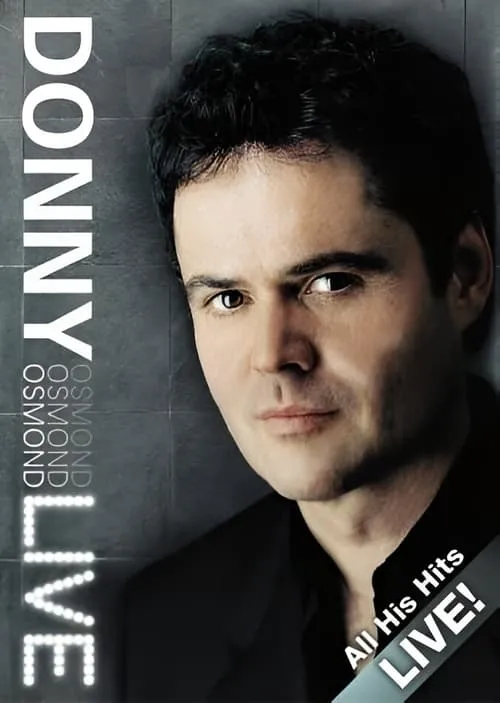 Poster de la película Donny Osmond: Live - Películas hoy en TV