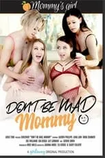 Luna Lain es  en Don't Be Mad Mommy