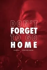 Nadia Zwecker es Nat en Don't Forget to Go Home