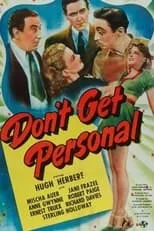 Anne Gwynne es Susan Blair en Don't Get Personal