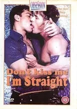 Película Don't Kiss Me I'm Straight