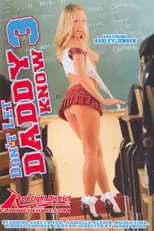 Póster de la película Don't Let Daddy Know 3