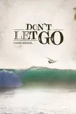 Robby Naish es  en Don't Let Go