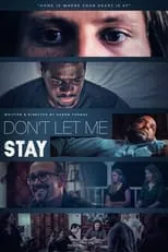 Christopher Avant es Will en Don’t Let Me Stay