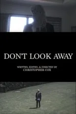 Jim Marshall interpreta a Dad en Don't Look Away