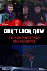 Anthony B. Richmond es Self en Don't Look Now: 4K Restoration Featurette