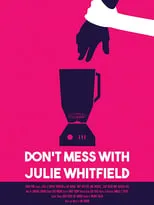 Amber Hodgkiss interpreta a Writhing Woman en Don't Mess with Julie Whitfield