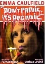 Emma Caulfield Ford es  en Don't Panic It's Organic