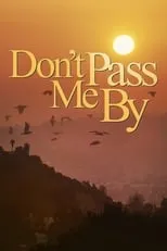 Poster de Don't Pass Me By