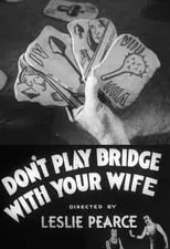 Cornelius Keefe interpreta a Edward Baker en Don't Play Bridge With Your Wife