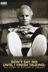 Poster de la película Don't Say No Until I Finish Talking: The Story of Richard D. Zanuck - Películas hoy en TV