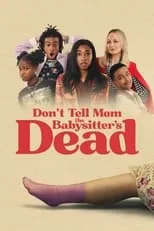 Portada de Don't Tell Mom the Babysitter's Dead