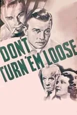 Carroll Nye interpreta a Police Radio Broadcaster en Don't Turn 'em Loose