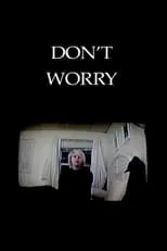 Hannah Hughes interpreta a  en Don't Worry