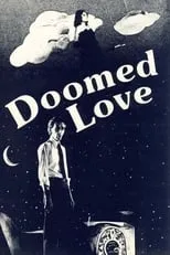 Película Doomed Love