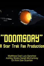 Película Doomsday: A Star Trek Fan Production