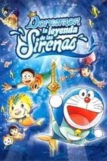 Tomokazu Seki es Suneo (voice) en Doraemon: La leyenda de las sirenas