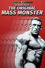 Poster de Dorian Yates: The Original Mass Monster