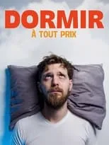 Póster de la película Dormir à tout prix