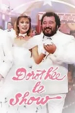 Póster de la película Dorothée : Le Show