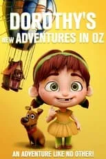 Dallyn Brunck es Alice en Dorothy's New Adventures in Oz