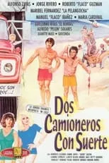 Película Dos camioneros con suerte