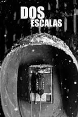 Película Dos escalas