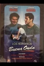 Película Dos hermanos buena onda