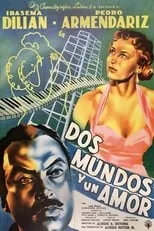 Poster de la película Dos mundos y un amor - Películas hoy en TV