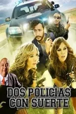 Luis de Alba interpreta a  en Dos policias con suerte