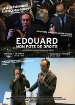 Poster de la película Édouard, mon pote de droite - Épisode 1 : Le Havre - Películas hoy en TV