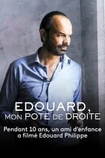 Poster de la película Édouard, mon pote de droite - Épisode 3 : Aux manettes - Películas hoy en TV