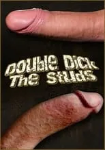 Jason Sparks interpreta a  en Double Dick the Studs