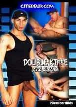 Película Double kiffe avec Cubano